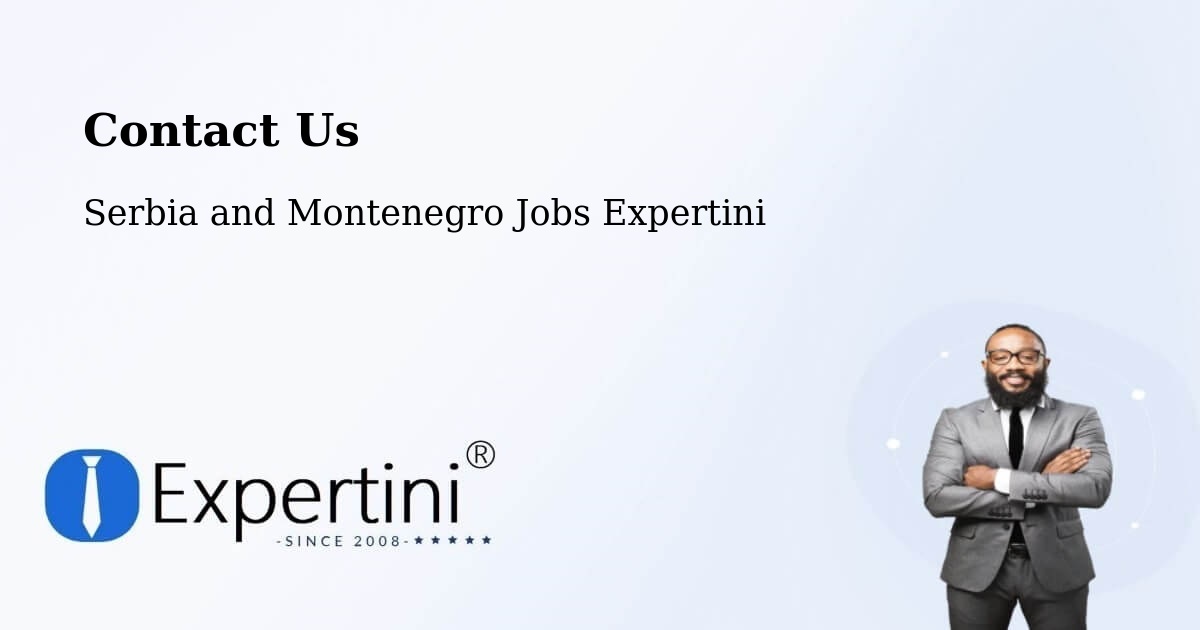 Contact Expertini – Prince Edward - Serbia and Montenegro Jobs Expertini