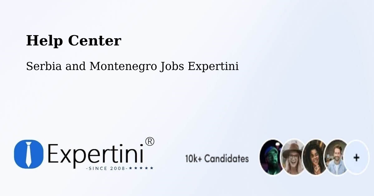 Help Center – Prince Edward - Serbia and Montenegro Jobs Expertini